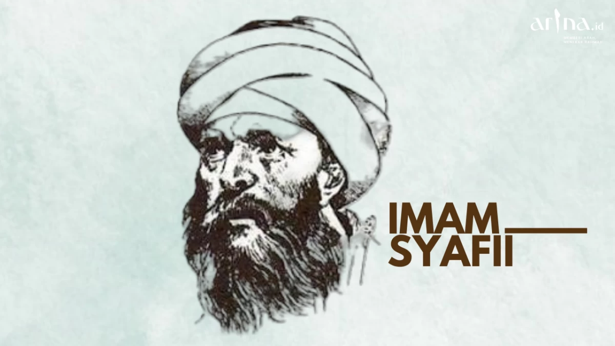 Al-Imam Al-Syafi’i, The Grand Imam yang Terzalimi